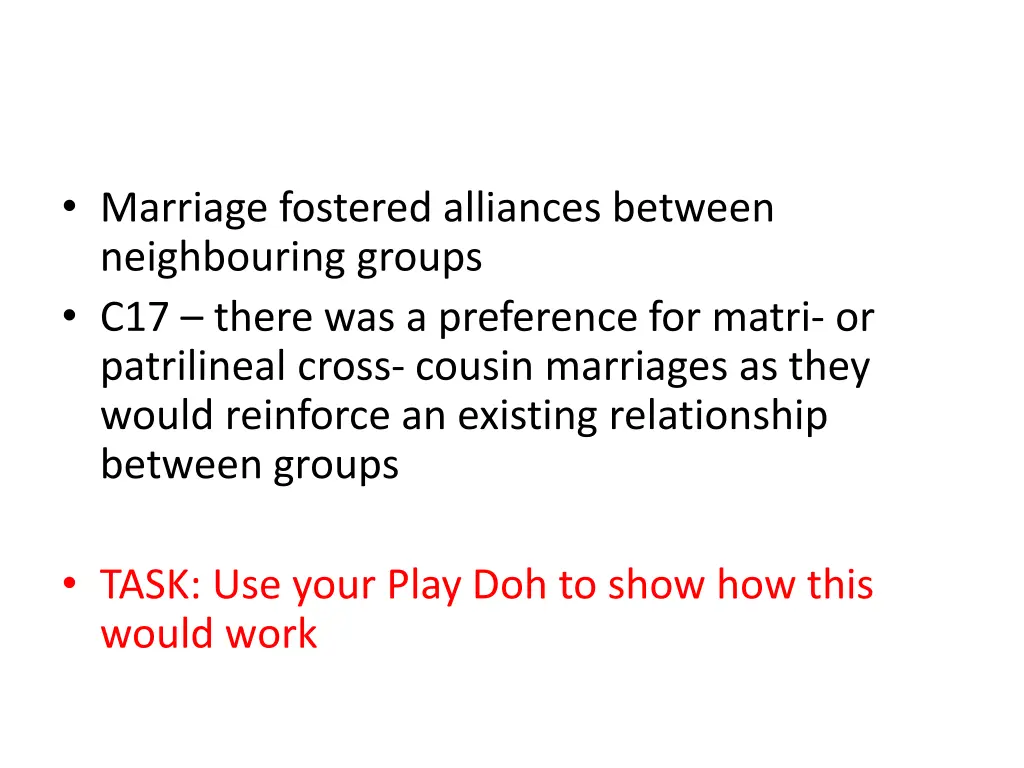 marriage fostered alliances between neighbouring