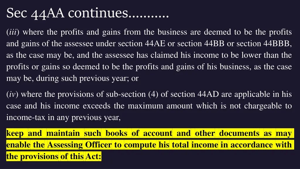 sec 44aa continues