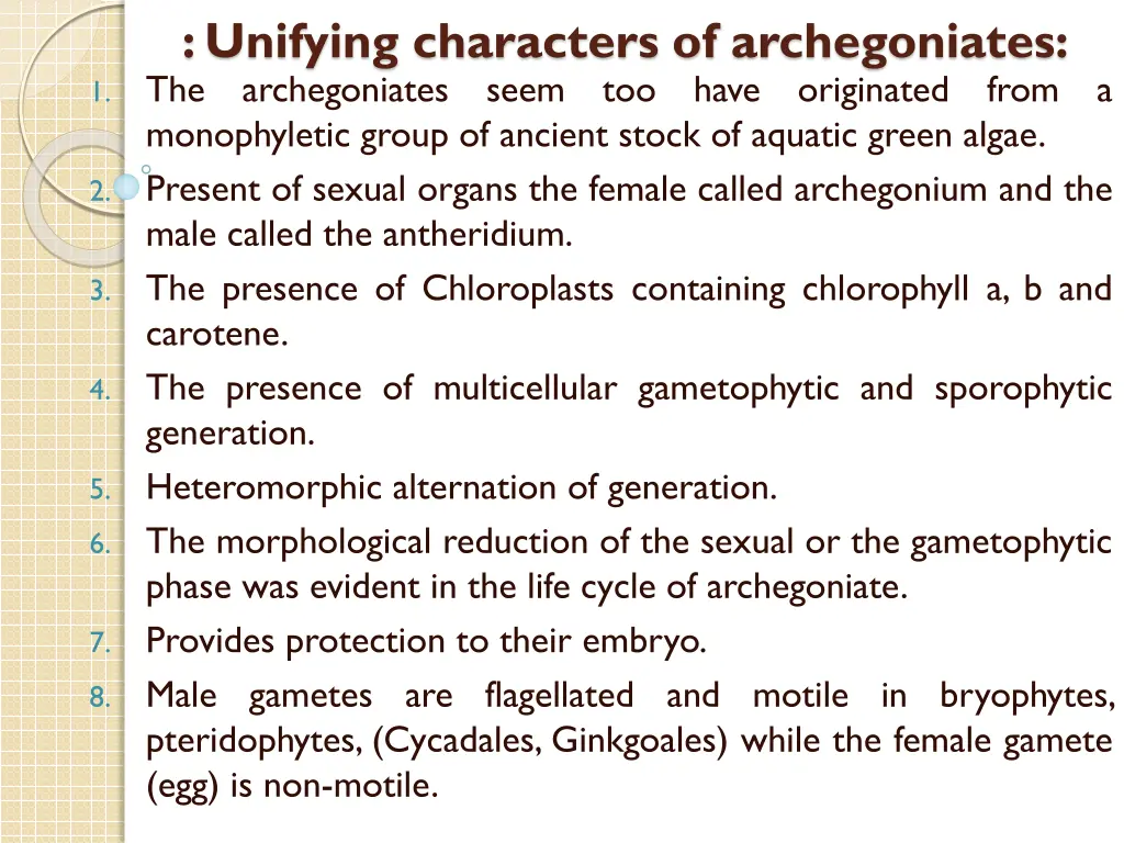 unifying characters of archegoniates