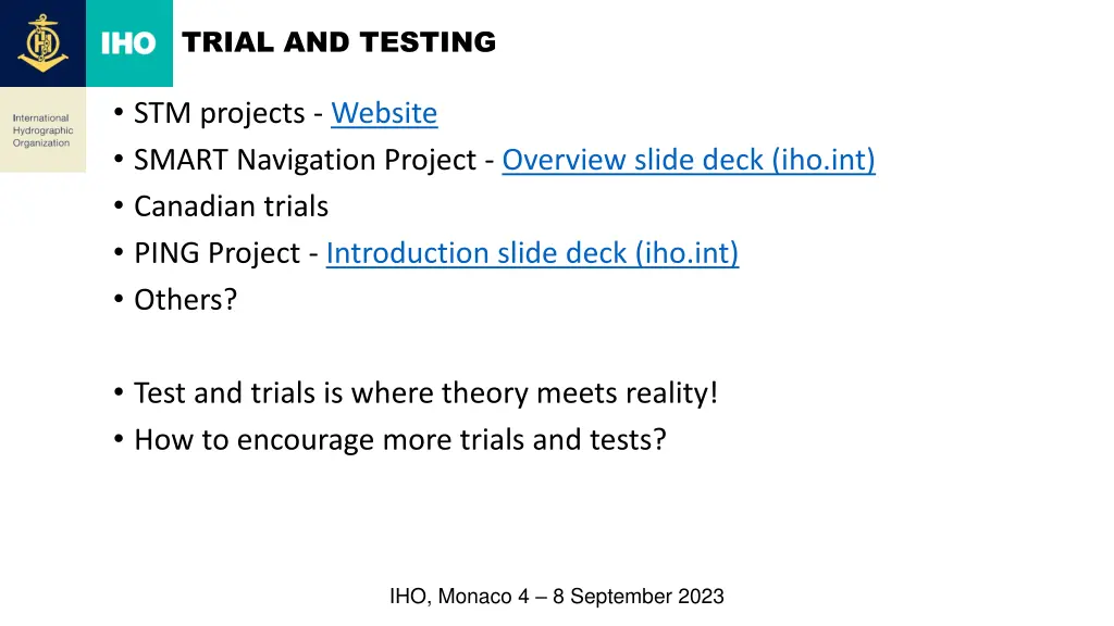 trial and testing