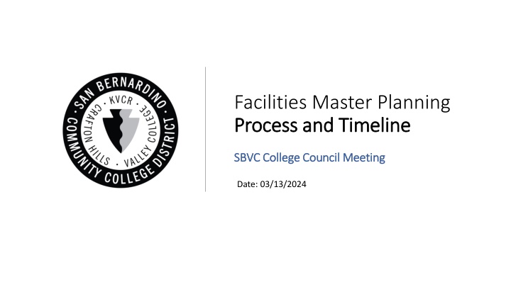 facilities master planning process and timeline
