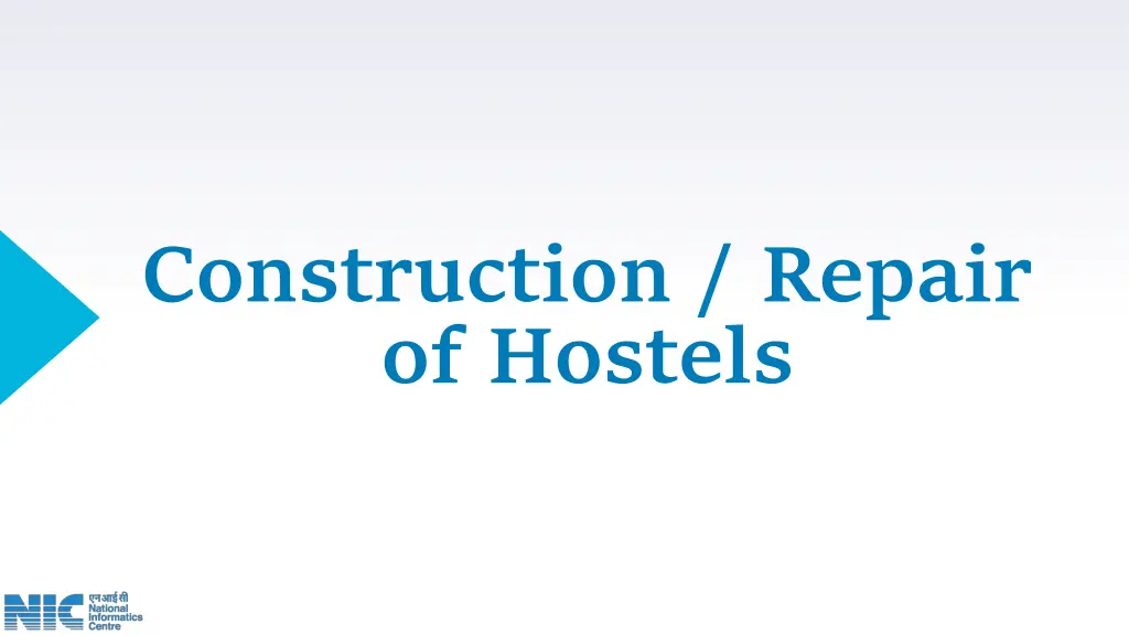 construction repair of hostels