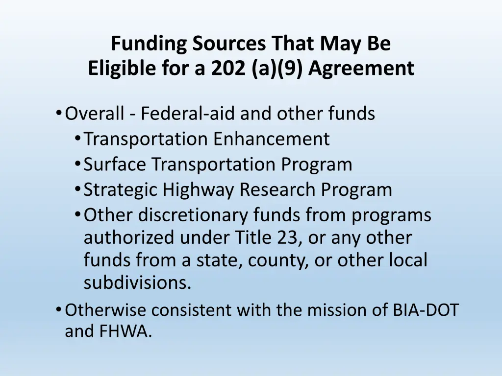 funding sources that may be eligible