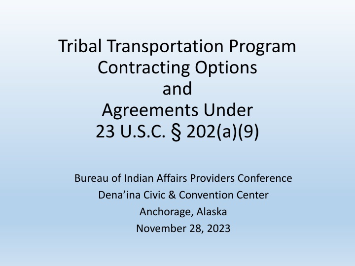 tribal transportation program contracting options