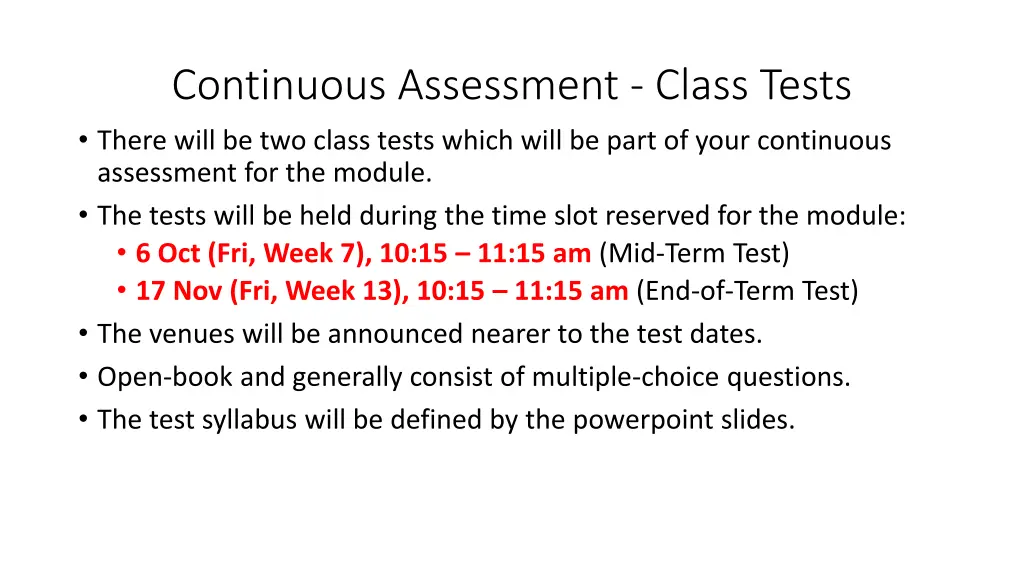 continuous assessment class tests there will