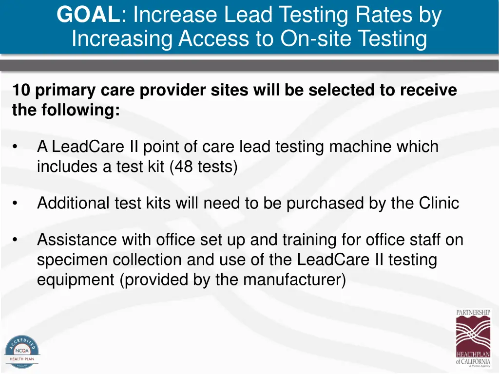 goal increase lead testing rates by increasing