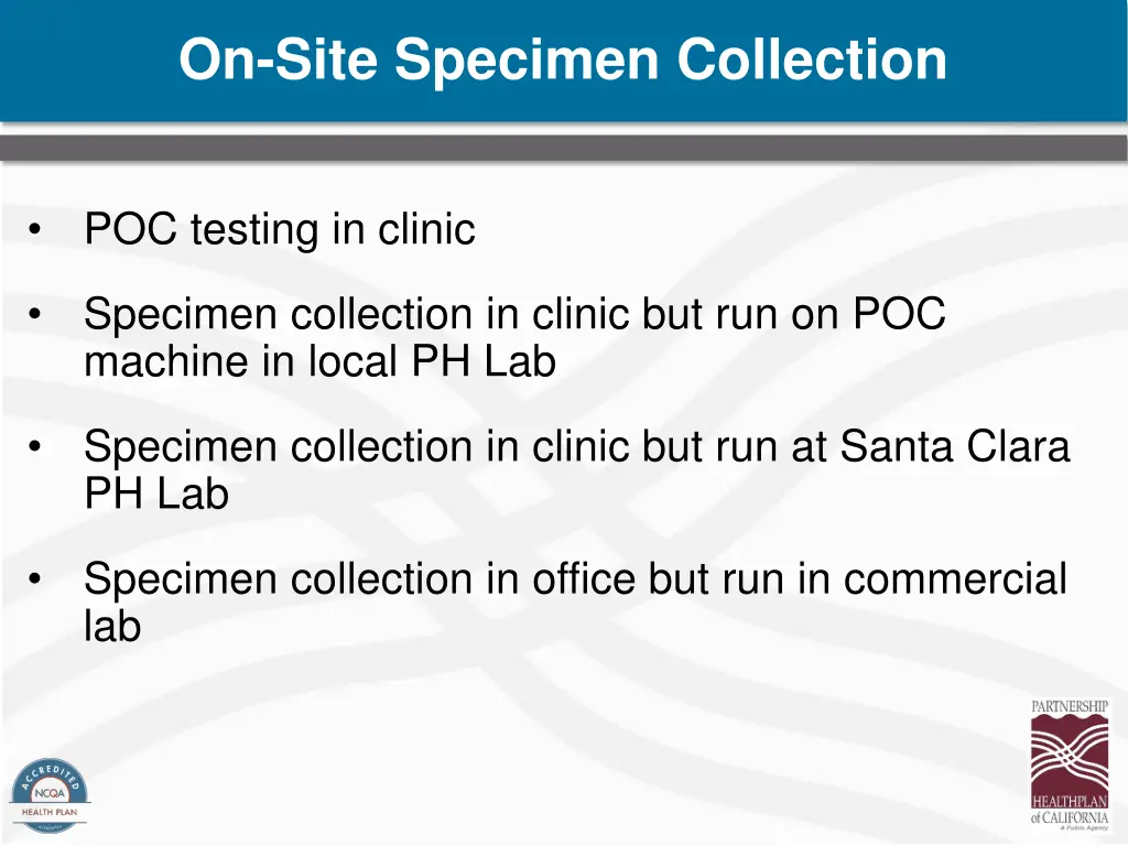 on site specimen collection