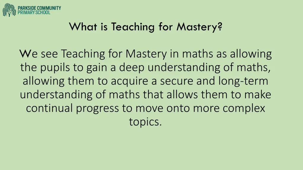 what is teaching for mastery