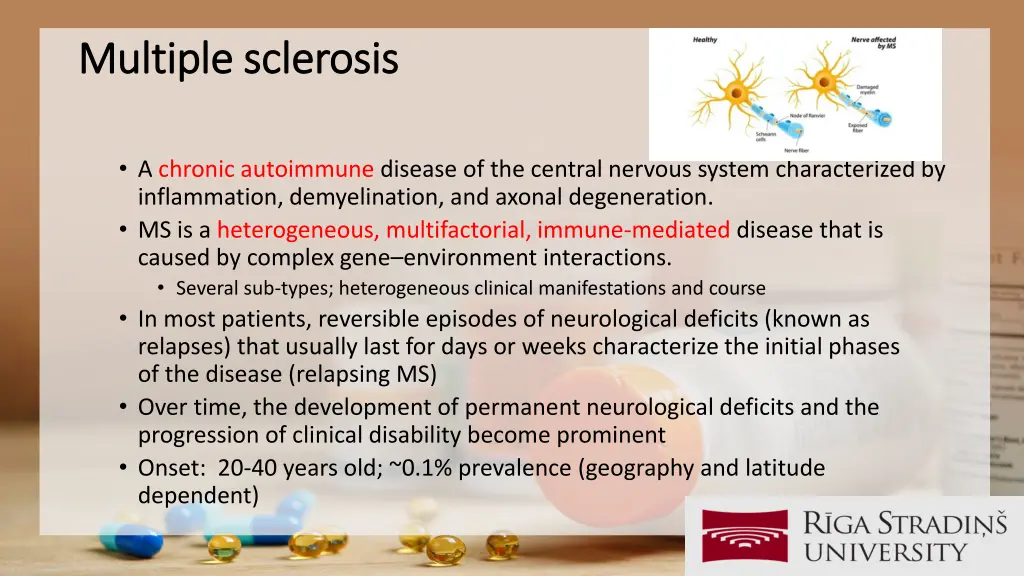 multiple sclerosis multiple sclerosis