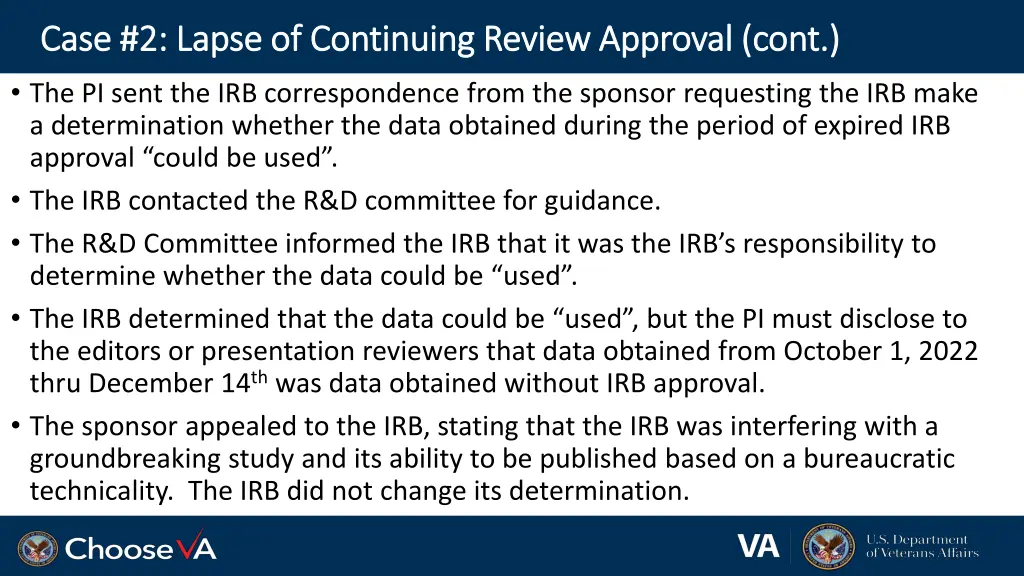 case 2 lapse of continuing review approval cont