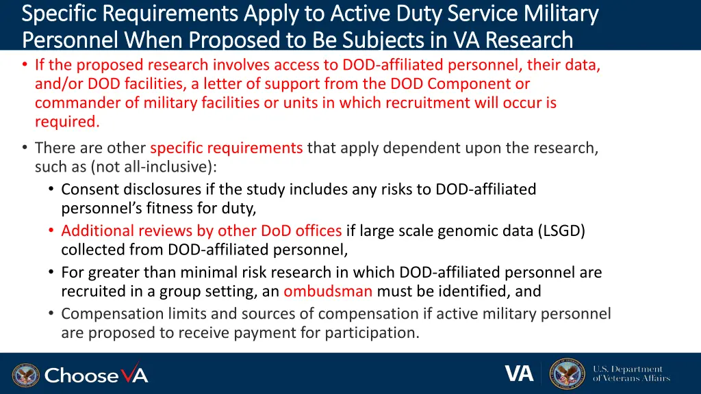 specific requirements apply to active duty