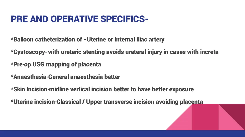 pre and operative specifics