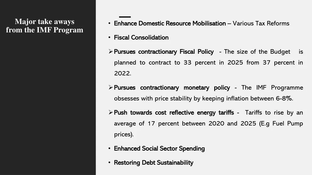 major take aways from the imf program