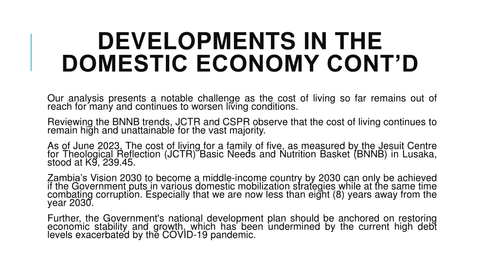 developments in the domestic economy cont d