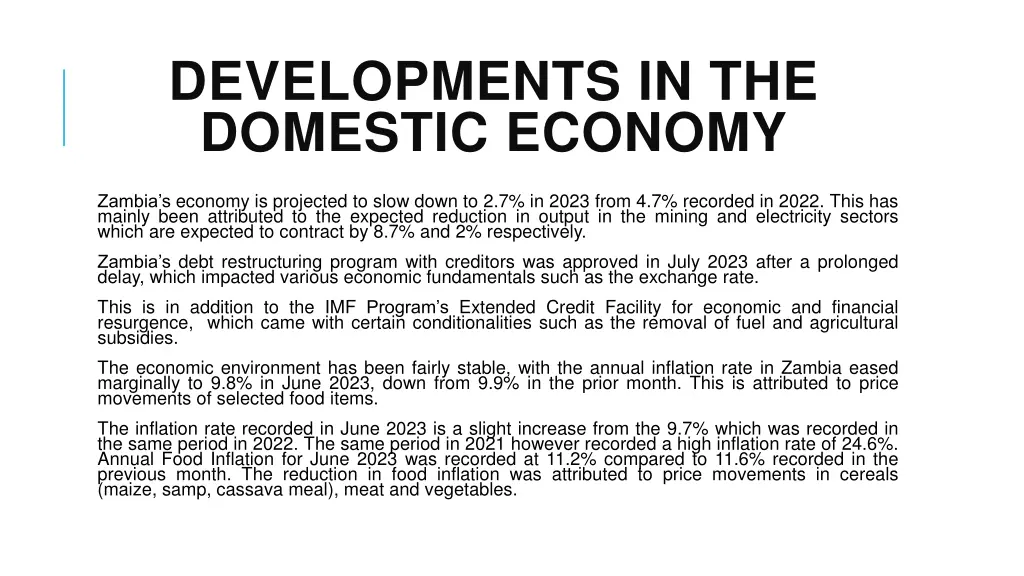 developments in the domestic economy