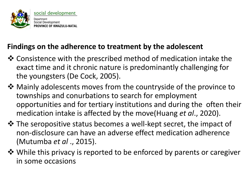 findings on the adherence to treatment