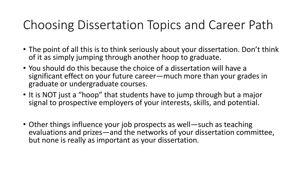 choosing dissertation topics and career path