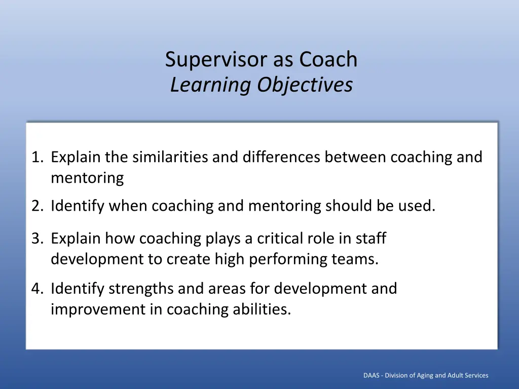 supervisor as coach learning objectives