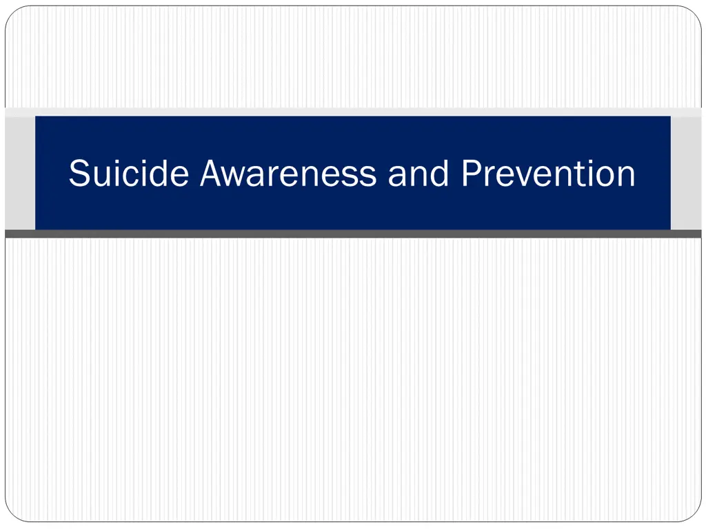 suicide awareness and prevention