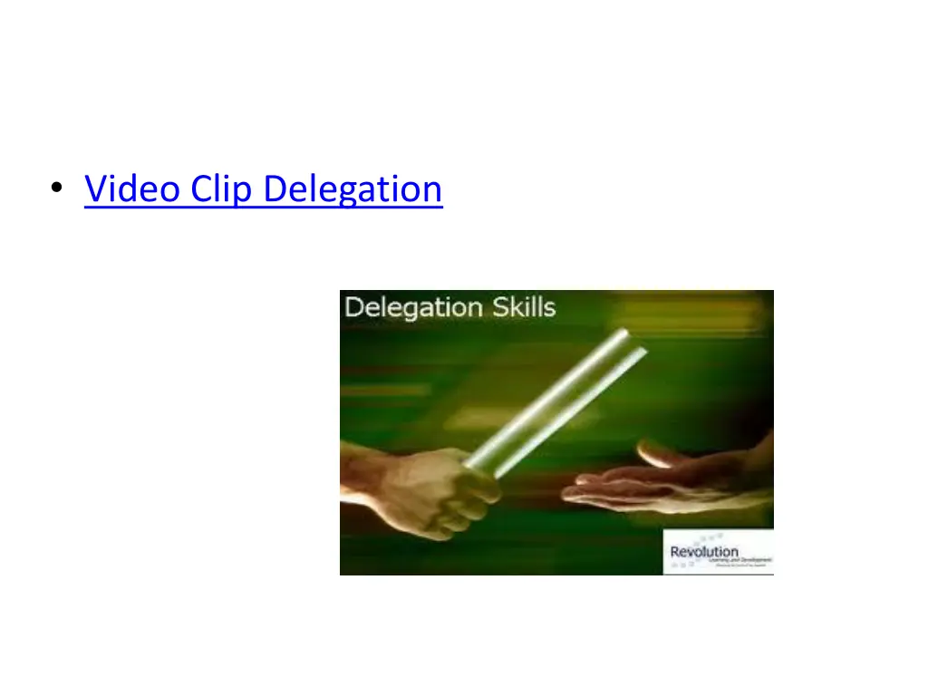 video clip delegation