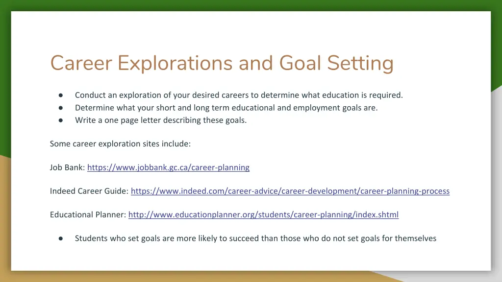 career explorations and goal setting