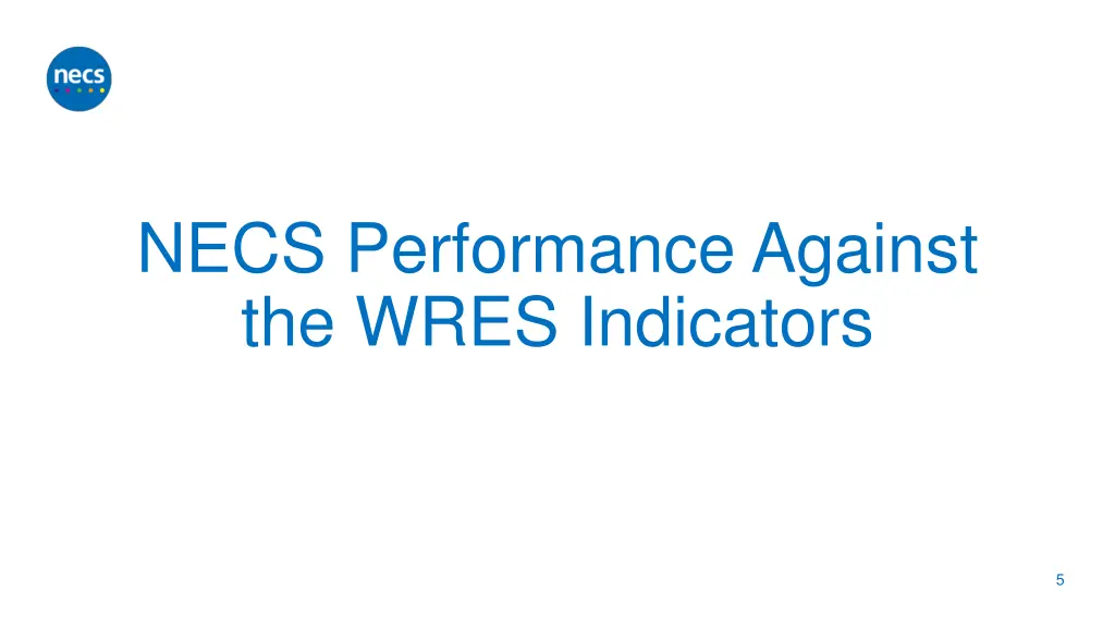 necs performance against the wres indicators