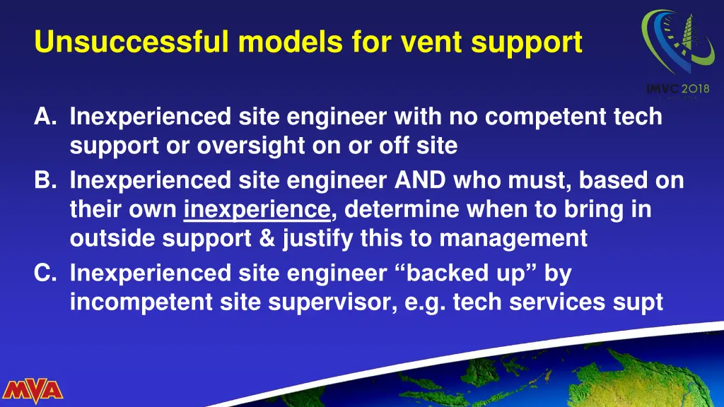 unsuccessful models for vent support