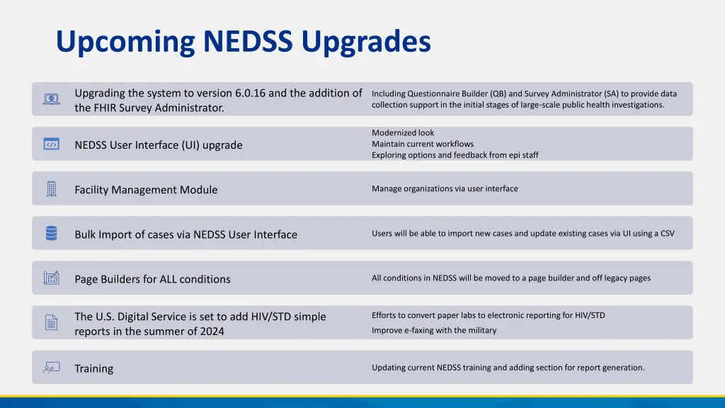 upcoming nedss upgrades