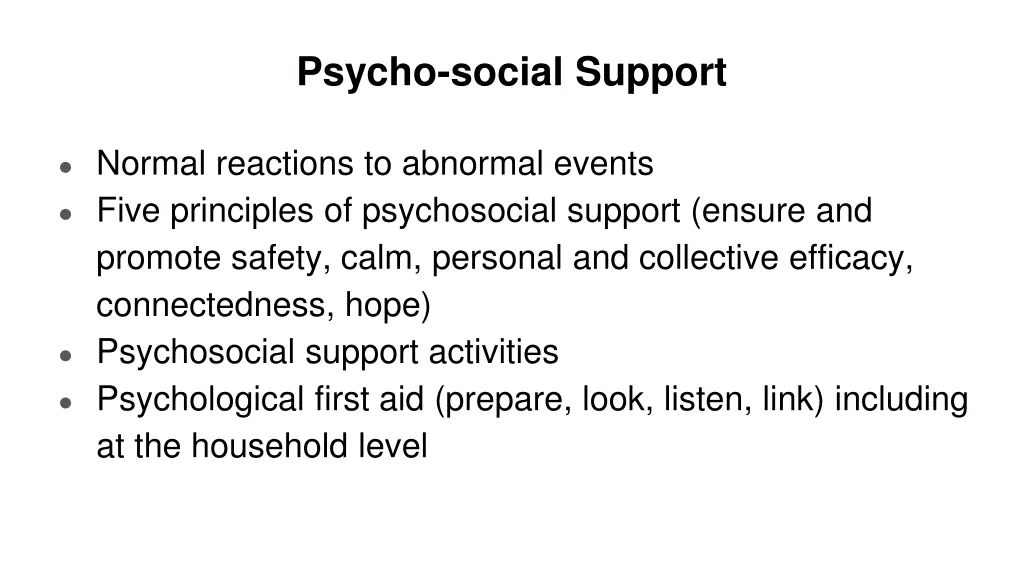 psycho social support