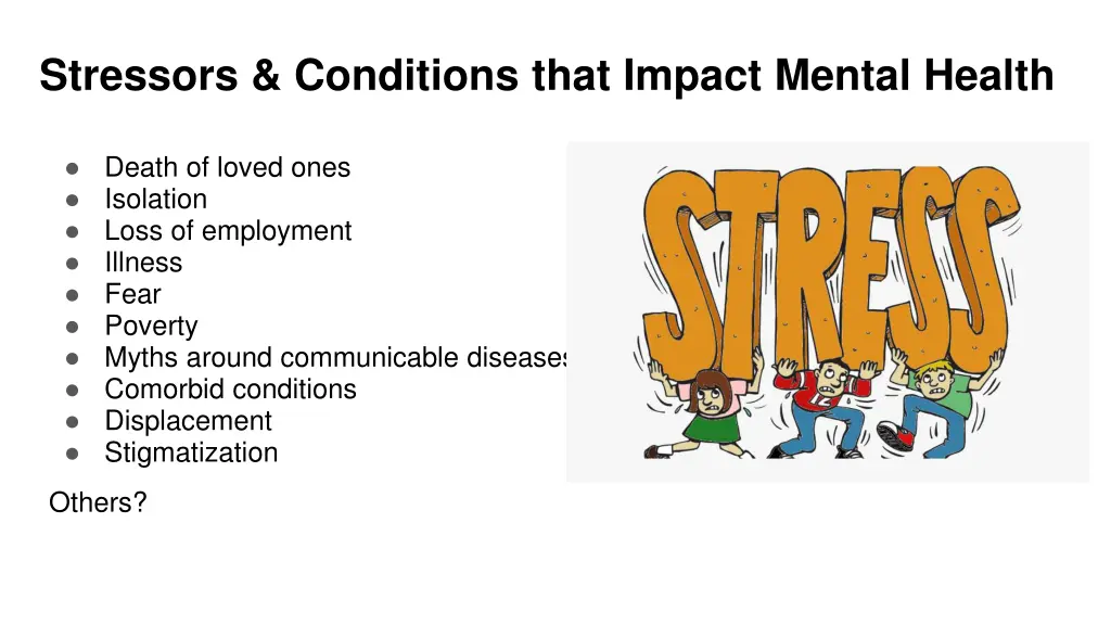 stressors conditions that impact mental health