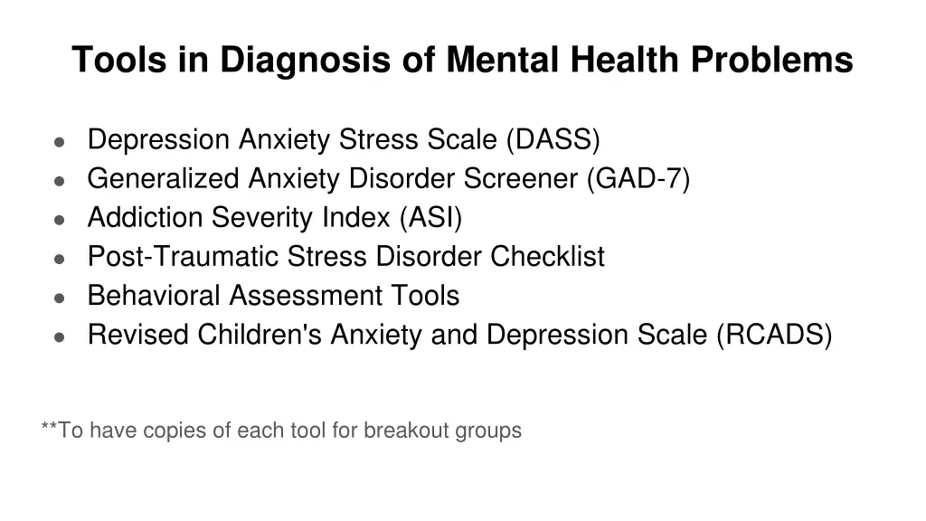 tools in diagnosis of mental health problems