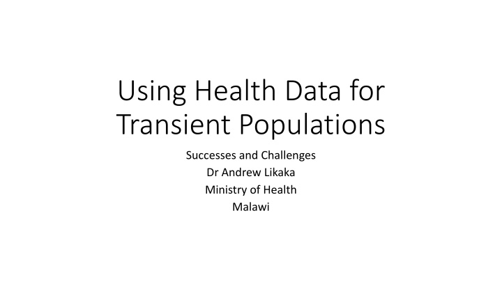 using health data for transient populations