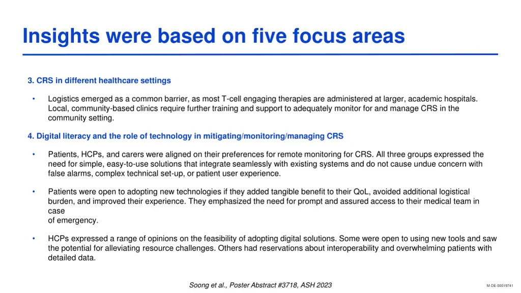 insights were based on five focus areas 1