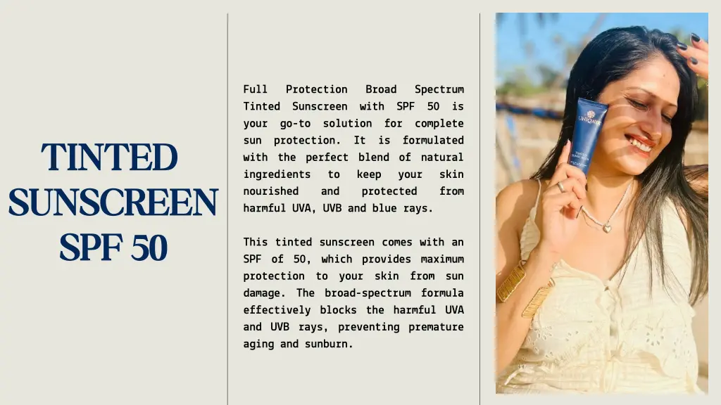 full tinted sunscreen with spf 50 is your