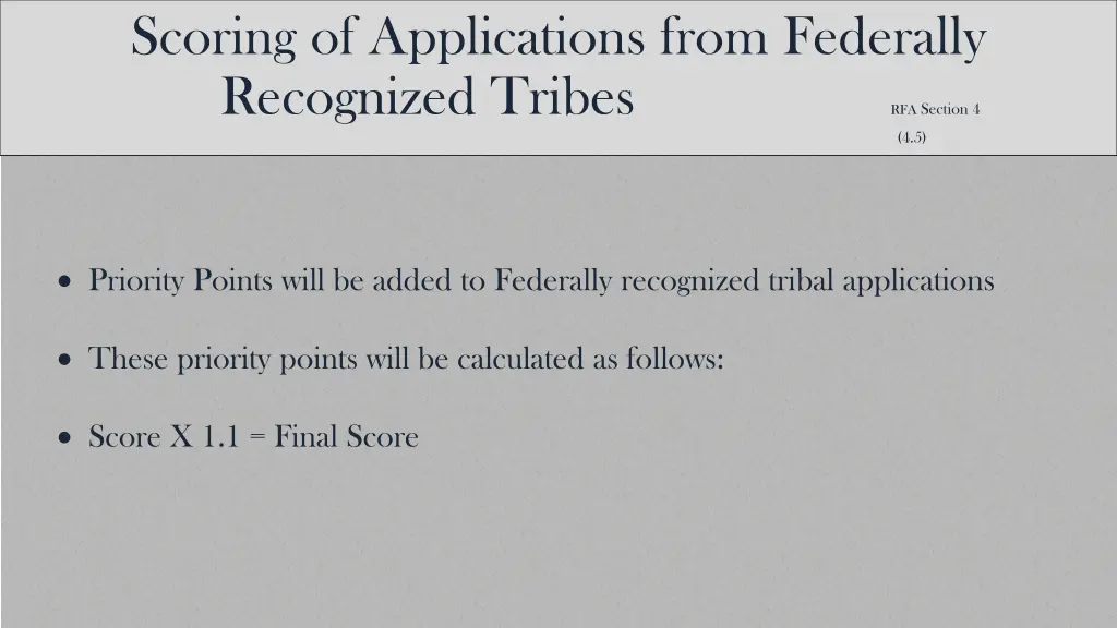 scoring of applications from federally recognized