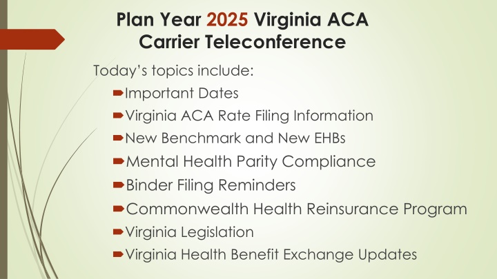 plan year 2025 virginia aca carrier teleconference