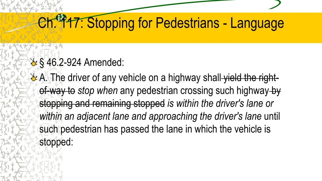 ch 117 stopping for pedestrians language