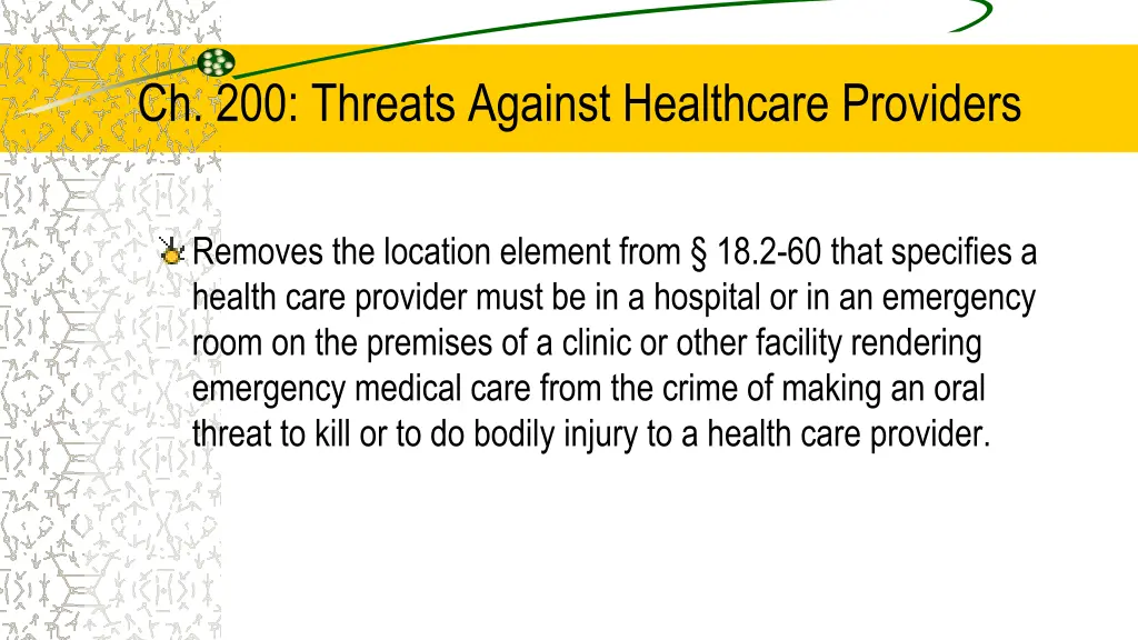 ch 200 threats against healthcare providers