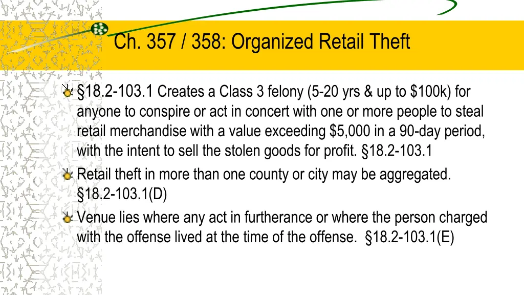 ch 357 358 organized retail theft