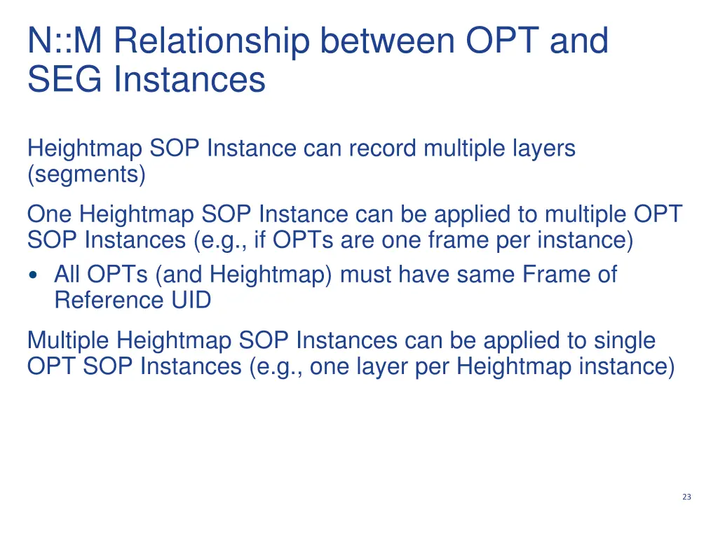 n m relationship between opt and seg instances