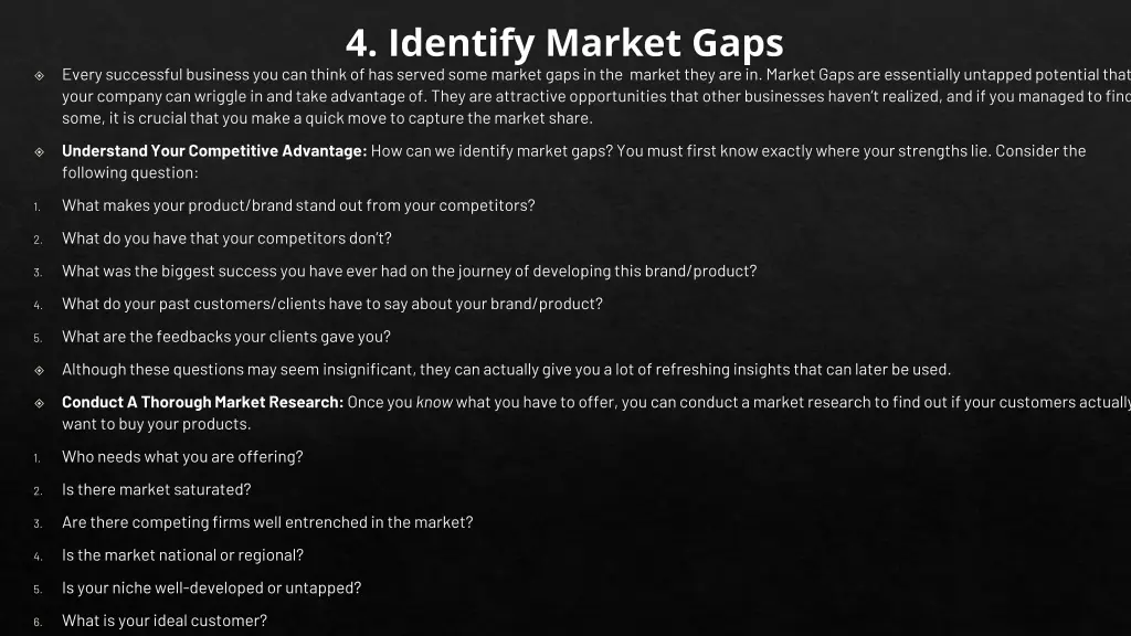 4 identify market gaps