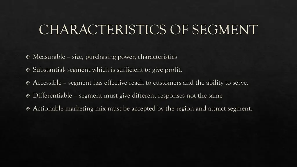 characteristics of segment