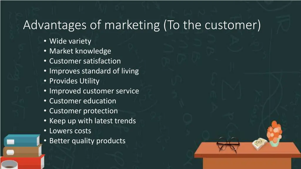 advantages of marketing to the customer wide