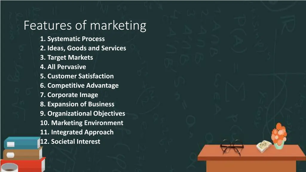 features of marketing 1 systematic process