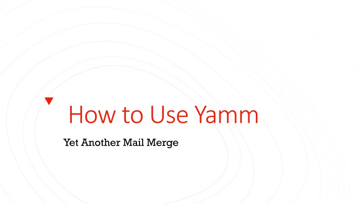 how to use yamm