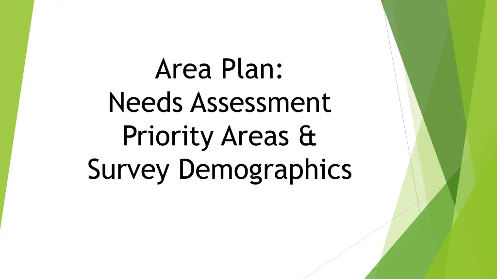 area plan needs assessment priority areas survey