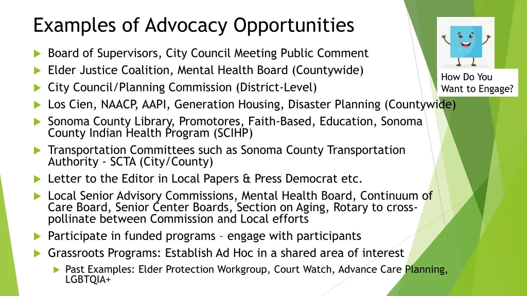 examples of advocacy opportunities