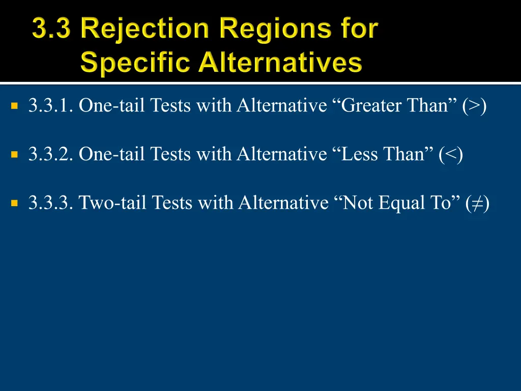 3 3 1 one tail tests with alternative greater than