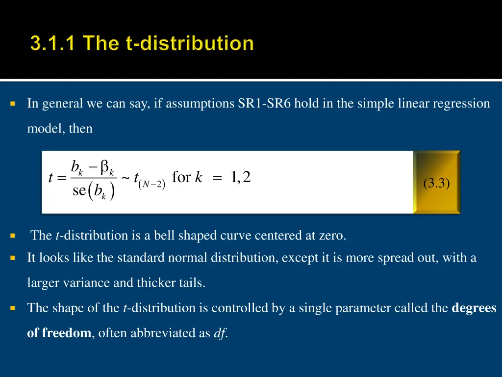 in general we can say if assumptions sr1 sr6 hold