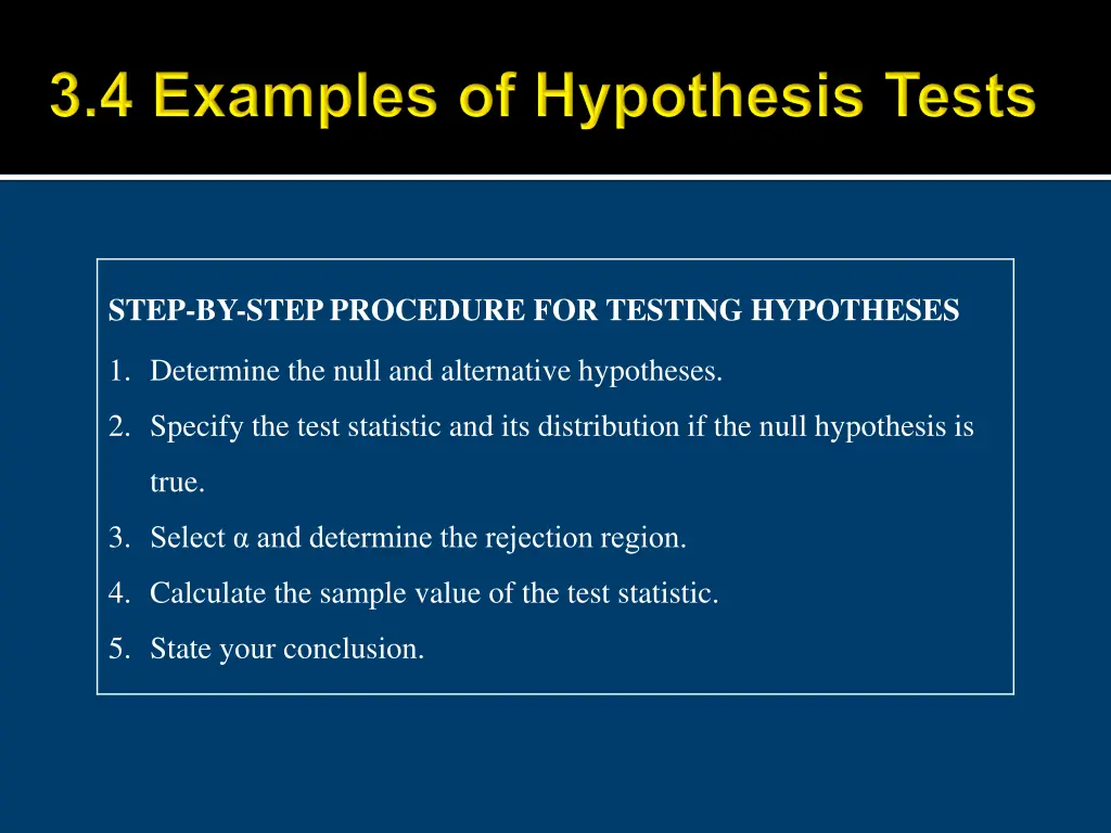 step by step procedure for testing hypotheses